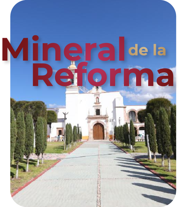 Mineral de la Reforma